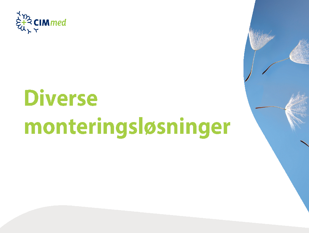 Diverse monteringsløsninger